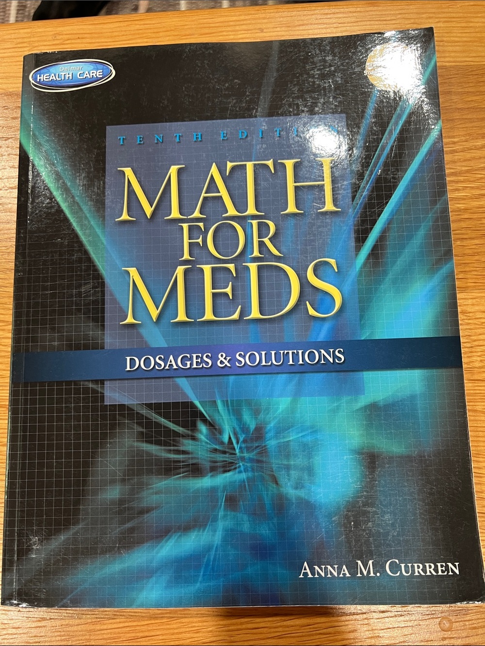 Math for Meds: Dosages & Solutions - Blue Cover